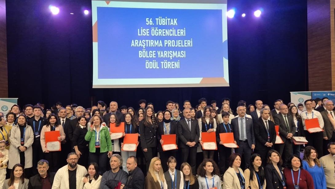 56. TÜBİTAK Lise Öğrencileri Araştırma Projeleri Yarışması Bölge Finali Başarıyla Tamamlandı